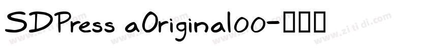 SDPress aOriginal00字体转换